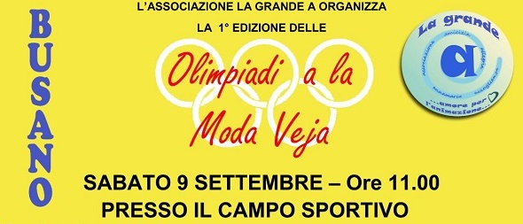 Busano: sabato 9 settembre grande sfida al campo sportivo con le “Olimpiadi a la Moda Veja”