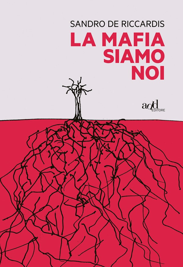 “La mafia siamo noi”: presentazione a Volpiano del libro shock dello scrittore De Riccardis