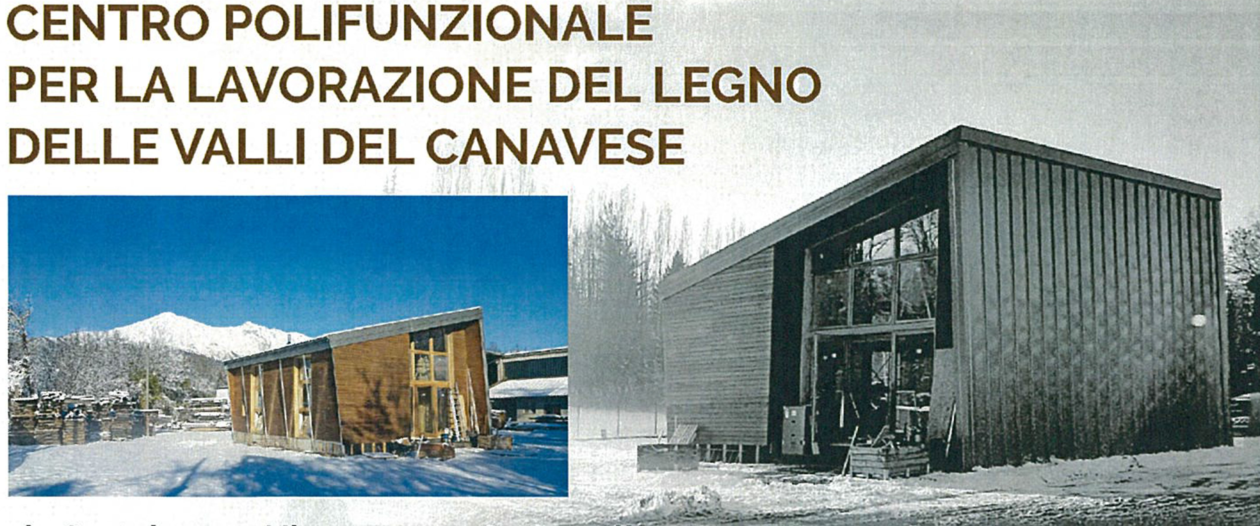 A Castellamonte un Centro polifunzionale per la lavorazione del legno delle Valli del Canavese