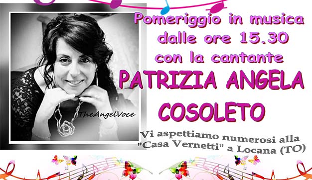 Casa Vernetti di Locana: ospiti ancora in festa con la soprano volpianese Patrizia Angela Cosoleto