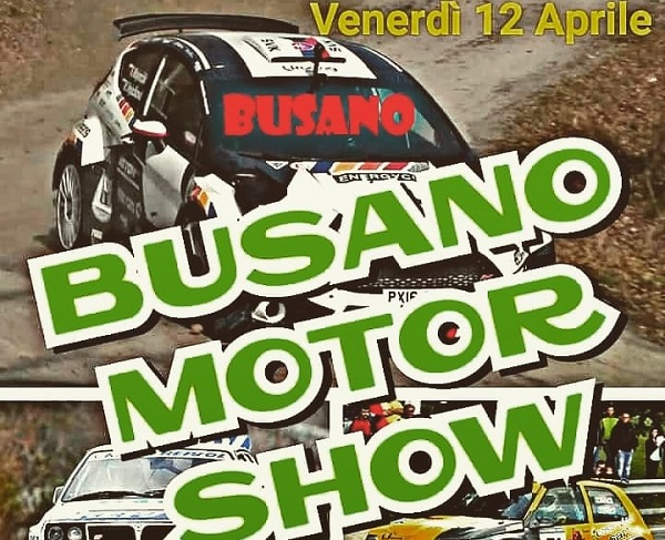 Rombano i motori per il “Busano Motor Show”, in scena da venerdì 12 a domenica 14 aprile