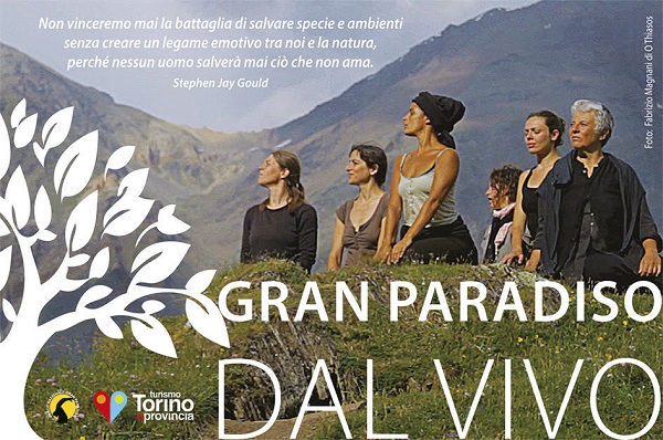 Valli Orco e Soana: dal 30 giugno al 21 luglio ritorna la kermesse teatrale “Gran Paradiso dal vivo”