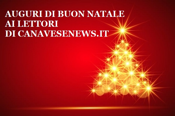 AUGURI DI BUON NATALE A TUTTI I LETTORI DI CANAVESENEWS.IT!