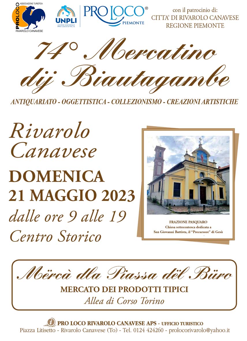 Rivarolo Canavese ospita domenica 21 maggio, la 74° edizione dello storico “Mercatino dij Biautagambe”