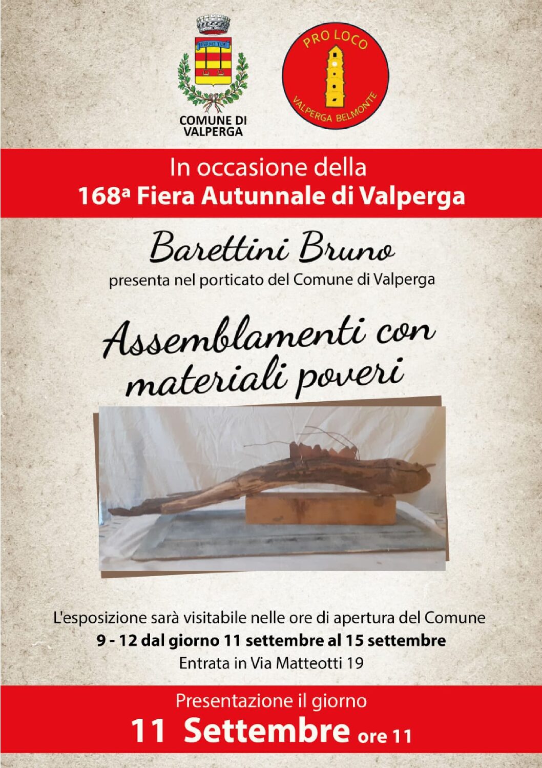 Valperga, alla Fiera Autunnale la mostra di Bruno Barettini dal titolo: “Assemblamenti con materiali poveri”